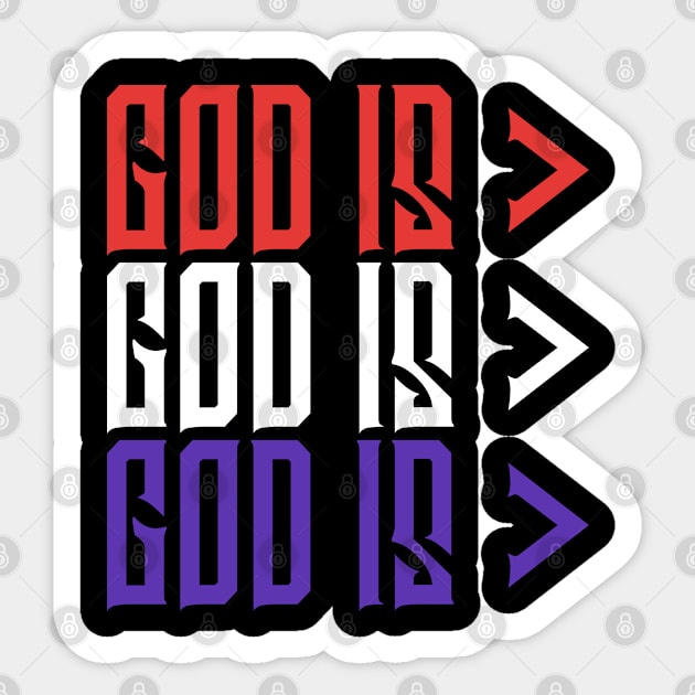 God is Greater, Red White Blue, Christian, Jesus, Quote, Believer, Christian Quote, Saying Sticker by ChristianLifeApparel